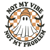 Not My Vibe – Grappig Halloween T-shirt